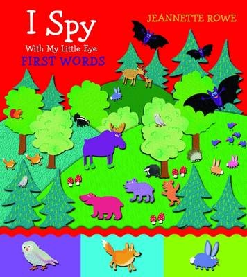 I Spy - First Words - Jeanette Rowe