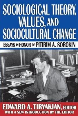 Sociological Theory, Values, and Sociocultural Change - Harriet Martineau