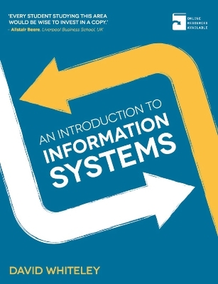 An Introduction to Information Systems - David Whiteley