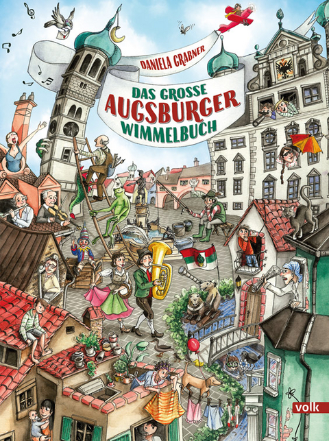 Das gro&szlig;e Augsburger Wimmelbuch