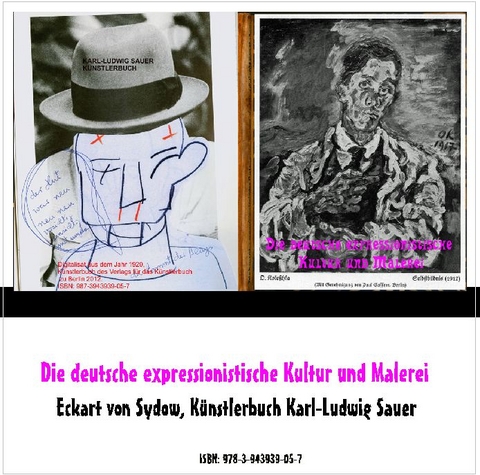 Die deutsche expressionistische Kultur und Malerei - Eckart Von Sydow