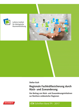 Regionale Fachkräftesicherung durch Rück- und Zuwanderung