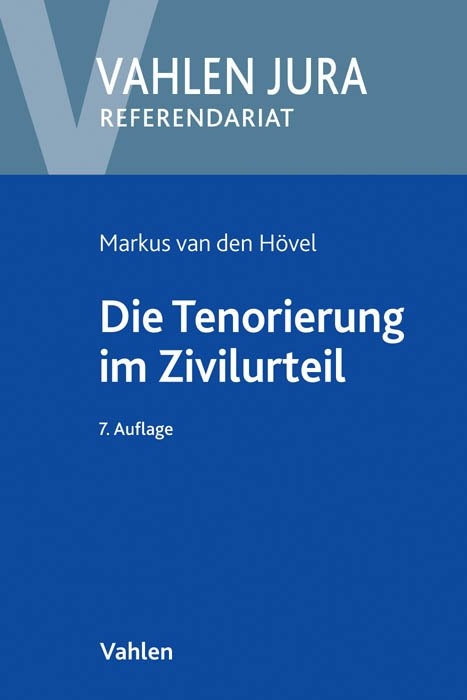 Die Tenorierung im Zivilurteil - Markus H&ouml;vel