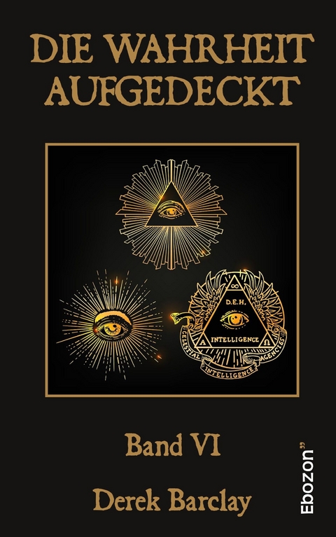 Die Wahrheit aufgedeckt - Derek Barclay
