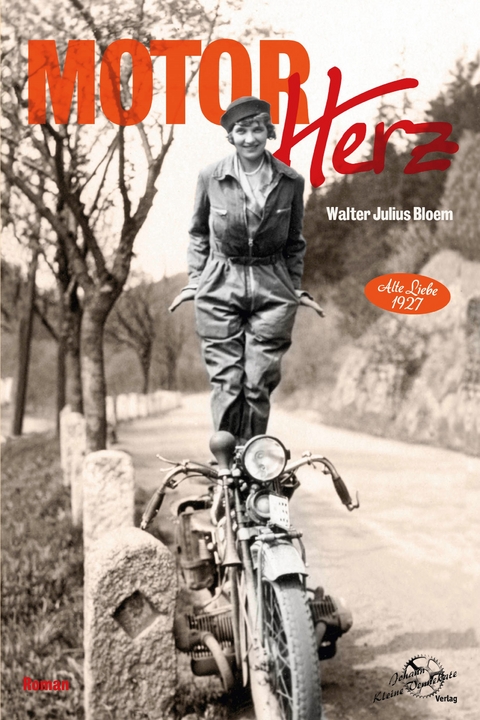 Motorherz - Walter Julius Bloem