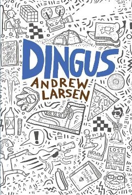 Dingus - Andrew Larsen
