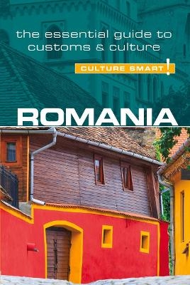 Romania - Culture Smart! - Debbie Stowe