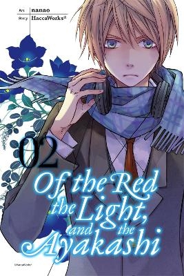 Of the Red, The Light and the Ayakashi, Vol. 2