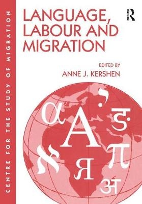 Language, Labour and Migration - 