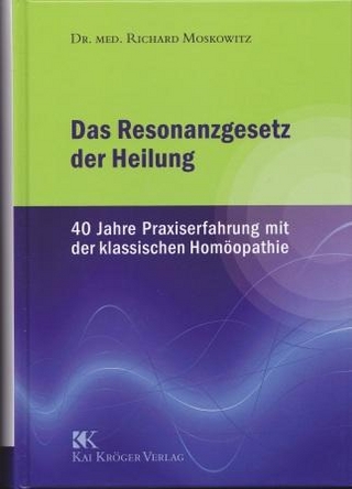 Das Resonanzgesetz der Heilung