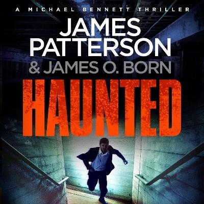 Haunted - James Patterson