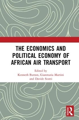 The Economics and Political Economy of African Air Transport - 