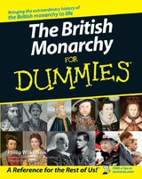 The British Monarchy For Dummies - Philip Wilkinson