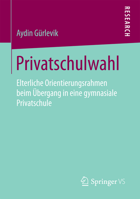Privatschulwahl - Aydin G&uuml;rlevik