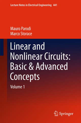 Linear and Nonlinear Circuits: Basic & Advanced Concepts