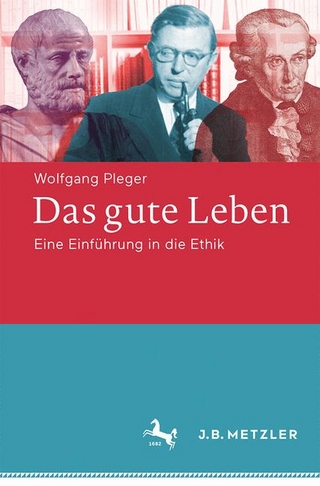 Das gute Leben