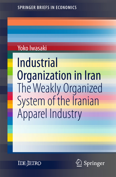 Industrial Organization in Iran - Yoko Iwasaki