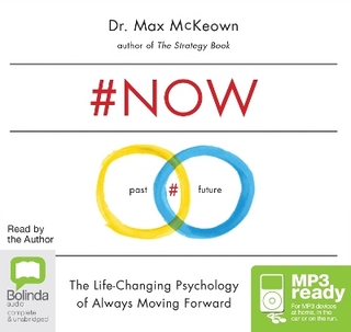 #NOW: The Surprising Truth About the Power of Now