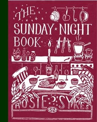 The Sunday Night Book - Rosie Sykes