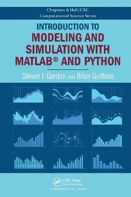 Introduction to Modeling and Simulation with MATLAB® and Python