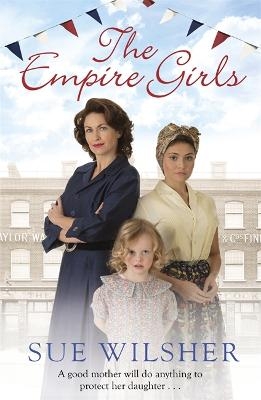 The Empire Girls - Sue Wilsher