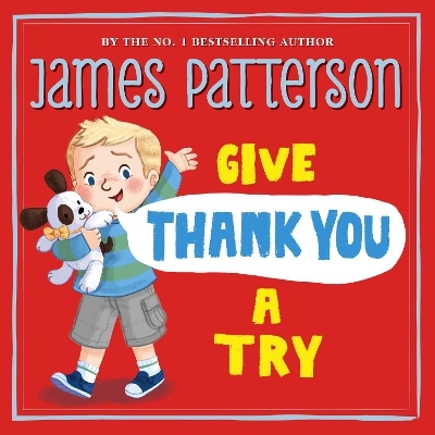 Give Thank You a Try - James Patterson