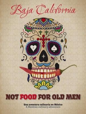 Not Food for Old Men