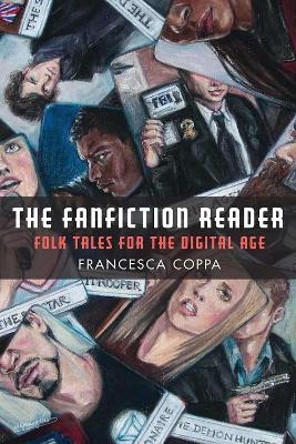 The Fanfiction Reader - Francesca Coppa