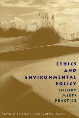Ethics and Environmental Policy - 