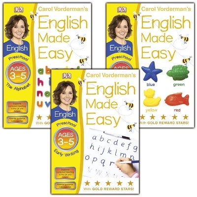 Carol Vorderman's English Made Easy Ages 3-5 (3 workbooks)