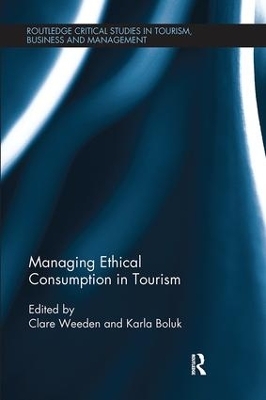Managing Ethical Consumption in Tourism - 