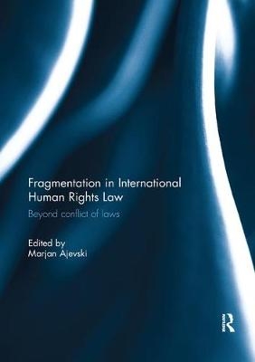 Fragmentation in International Human Rights Law - 