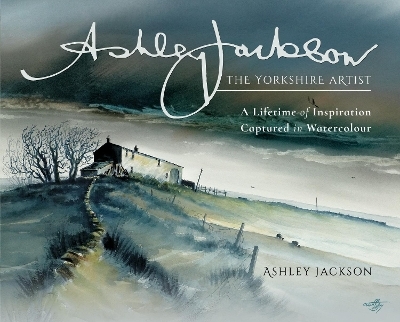 Ashley Jackson: The Yorkshire Artist - Ashley Jackson