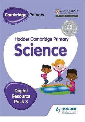 Hodder Cambridge Primary Science CD-ROM Digital Resource Pack 3 - Hellen Ward