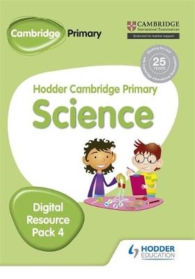 Hodder Cambridge Primary Science CD-ROM Digital Resource Pack 4 - Rosemary Feasey