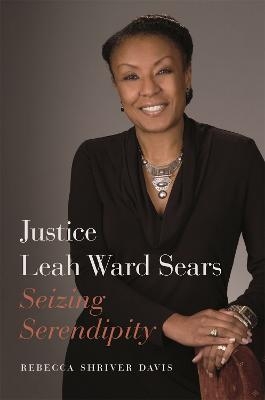 Justice Leah Ward Sears - Rebecca Shriver Davis