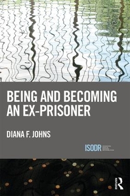 Being and Becoming an Ex-Prisoner - Diana Johns
