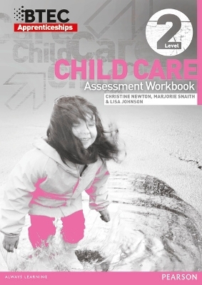 BTEC Apprenticeship Assessment Workbook Child Care Level 2