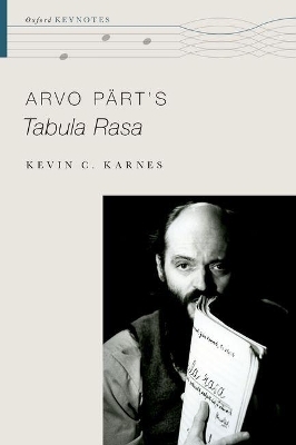 Arvo P&auml;rt's Tabula Rasa - Kevin C. Karnes