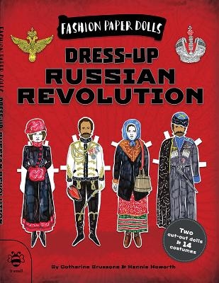 Dress-up Russian Revolution - Catherine Bruzzone