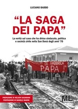 "La saga dei Papa" - Luciano Babbo