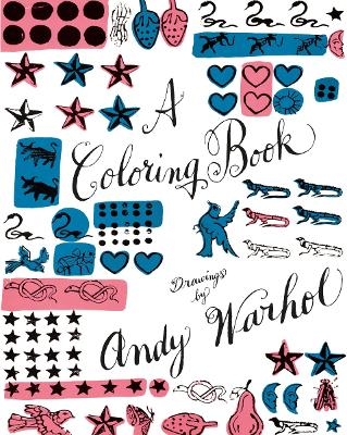 A Coloring Book: Drawings by Andy Warhol - Andy Warhol