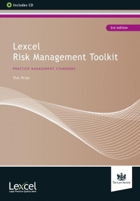 Lexcel Risk Management Toolkit - Tim Prior,  The Law Society