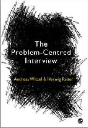 The Problem-Centred Interview - Andreas Witzel, Herwig Reiter