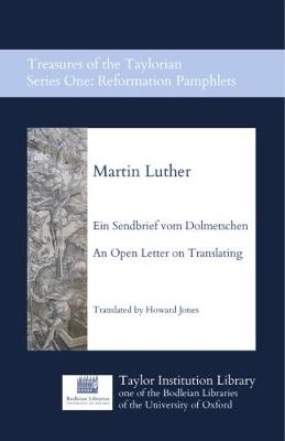 Ein Sendbrief vom Dolmetschen - An Open Letter on Translating - Martin Luther