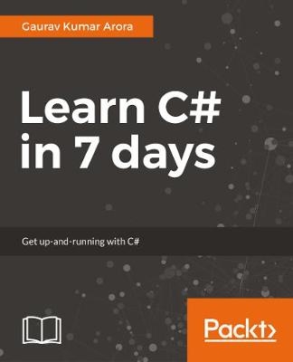 Learn C# in 7 days - Gaurav Aroraa