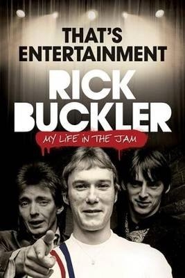 Thats Entertainment - My Life In The Jam