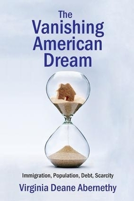 The Vanishing American Dream - Virginia Deane Abernethy