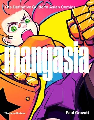Mangasia - Paul Gravett
