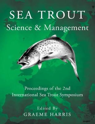 Sea Trout: Science & Management